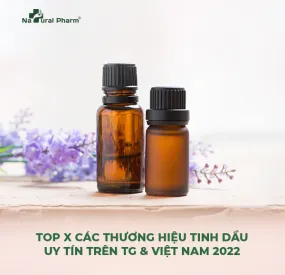 Top 5 các thương hiệu tinh dầu uy tín trên thế giới và Việt Nam 2022